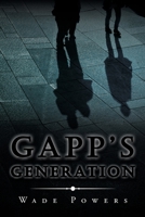 Gapp's Generation 1728330203 Book Cover