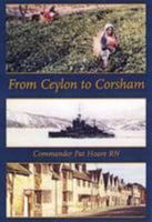 From Ceylon to Corsham 0946418829 Book Cover