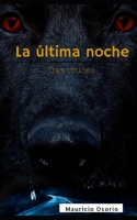 La última noche 1693981866 Book Cover