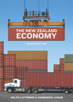 The New Zealand Economy: An Introduction 1869404890 Book Cover