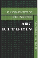 Fundamentos de Hacking Ético (Spanish Edition) B0CMJG9VWB Book Cover