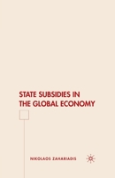 State Subsidies in the Global Economy 1349371823 Book Cover