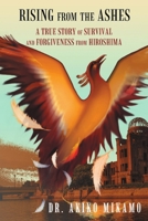 Rising from the Ashes 1483400956 Book Cover