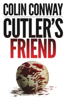 Cutler's Friend B09WH59BPB Book Cover