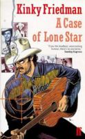 A Case Of Lone Star 0970238312 Book Cover