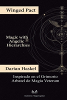 Pacto Alado: Magia con Jerarquías Angelicales (Spanish Edition) B0FCYNJVP7 Book Cover