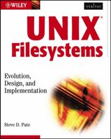 UNIX Filesystems: Evolution, Design, and Implementation 0471164836 Book Cover