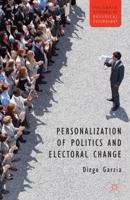 Personalization of Politics and Electoral Change 1137270225 Book Cover