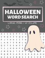 Halloween Word Search: Puzzle Book Large Print - 80 Halloween Puzzles (Edition/Volume 1) 169777301X Book Cover