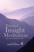 Practical Insight Meditations: Basic and Progressive Stages 9552400899 Book Cover