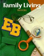 Family Living 0133019616 Book Cover