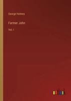 Farmer John: Vol. I 3385321166 Book Cover
