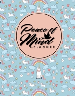 Peace of Mind Planner 1661813690 Book Cover