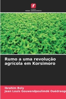 Rumo a uma revolução agrícola em Korsimoro (Portuguese Edition) 6208850339 Book Cover