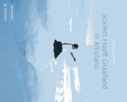 Scarlett Hooft Graafland in Altiplano: A Dutch Artist in Bolivia 9040003580 Book Cover