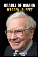 ORACLE OF OMAHA: WARREN BUFFETT B0CDN5RT1F Book Cover