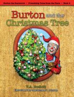 Burton and the Christmas Tree 1589852060 Book Cover