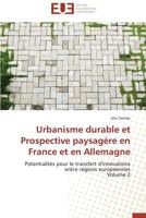 Urbanisme Durable Et Prospective Paysaga(c)Re En France Et En Allemagne 3838183223 Book Cover