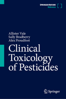 Clinical Toxicology of Pesticides 3032324645 Book Cover