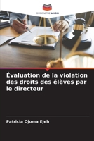 Évaluation de la violation des droits des élèves par le directeur (French Edition) 6207934830 Book Cover