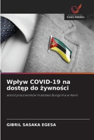 Wplyw COVID-19 na dostep do zywnosci (Polish Edition) 6209289312 Book Cover