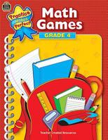 Math Games Grade 4 (Practice Makes Perfect (Teacher Created Materials)) 0743937244 Book Cover