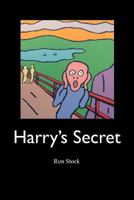 Harry's Secret 1466450096 Book Cover
