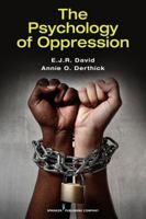 The Psychology of Oppression: Volume 1 0826178162 Book Cover