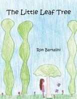 The Little Leaf Tree 0985981105 Book Cover
