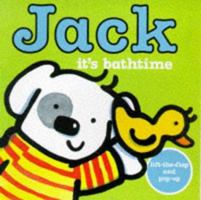 Jack: It's Bathtime 0753402270 Book Cover