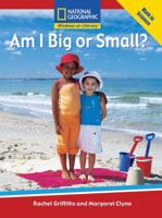 Windows on Literacy Emergent (Math: Math in Science): Am I Big or Small 0792246136 Book Cover