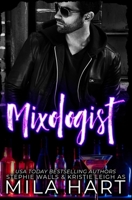 Mixologist: A Cougar Novella 1093517409 Book Cover