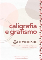 Caligrafia & Grafismo (Portuguese Edition) 6526604730 Book Cover