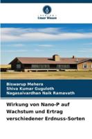 Wirkung von Nano-P auf Wachstum und Ertrag verschiedener Erdnuss-Sorten (German Edition) 6207823184 Book Cover