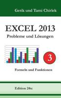 Excel 2013. Probleme und Lösungen. Band 3: Formeln und Funktionen 373571949X Book Cover