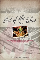Out of the Ashes 0359983944 Book Cover