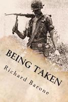 Being Taken 0975471171 Book Cover