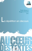 La répétition en discours (Au Coeur Des Textes) (French Edition) 2806104475 Book Cover