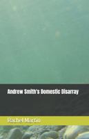 Andrew Smith's Domestic Disarray B0G4KG66H5 Book Cover