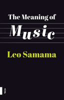 The Meaning of Music 9089649794 Book Cover