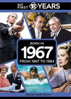 My First 18 Years - Born in 1967 9493317765 Book Cover