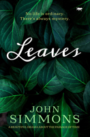 Leaves: A Beautiful Drama about the Passage of Time 1913942996 Book Cover