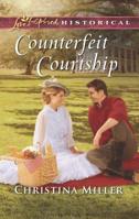 Counterfeit Courtship 0373283695 Book Cover