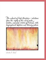 The Cabinet of Irish Literature; Selections From the Works of the Chief Poet, Orators, and Prose Writers of Ireland; Volume 3 3744689735 Book Cover