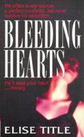 Bleeding Hearts 0751517569 Book Cover