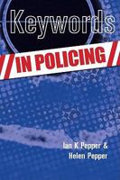 Keywords in Policing 0335223761 Book Cover