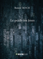 Le poids des âmes (French Edition) B08GBB17BZ Book Cover