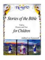 Stories of the Bible 1480946974 Book Cover