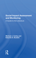 Social Impact Assessment And Monitoring: A Guide To The Literature 0367303019 Book Cover