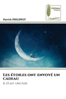 Les étoiles ont envoyé un cadeau 6209103014 Book Cover